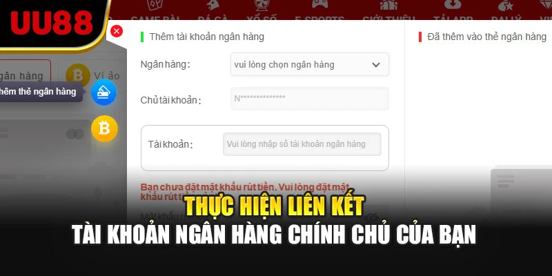 Thực hiện liên kết tài khoản ngân hàng chính chủ của bạn